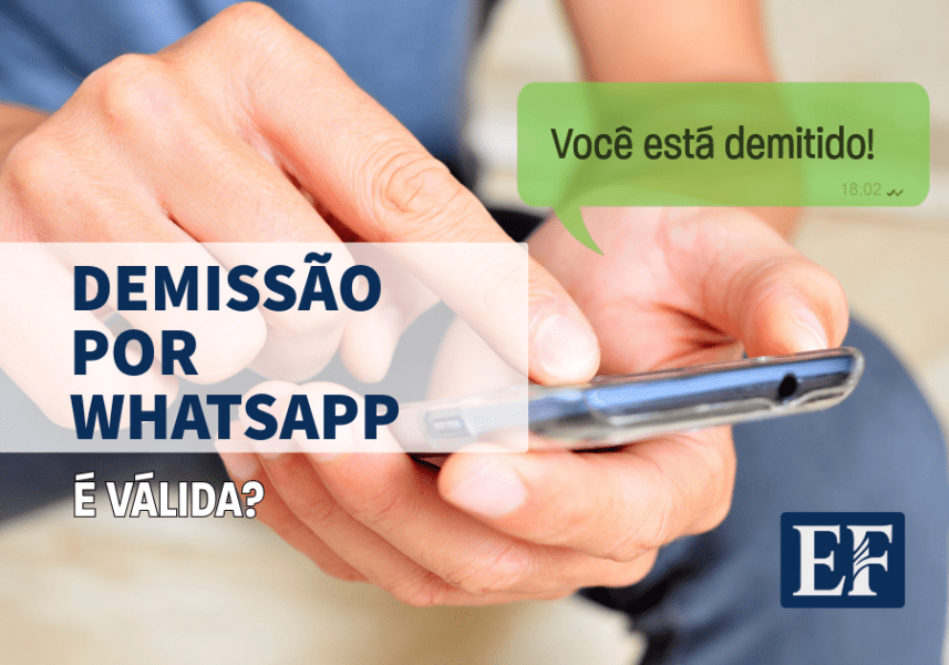 Demissão por WhatsApp é Válida?