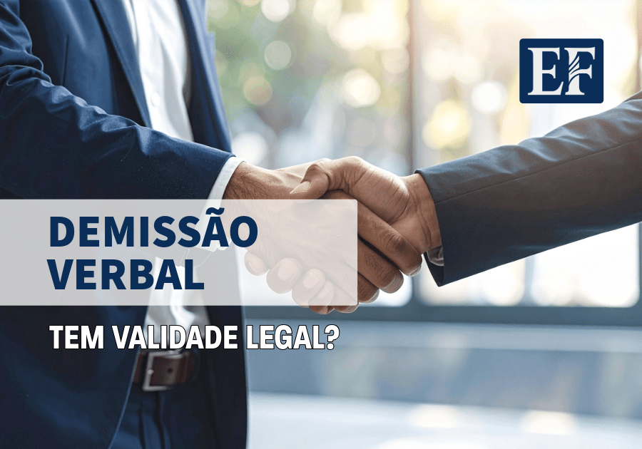 Demissão Verbal Tem Validade Legal?