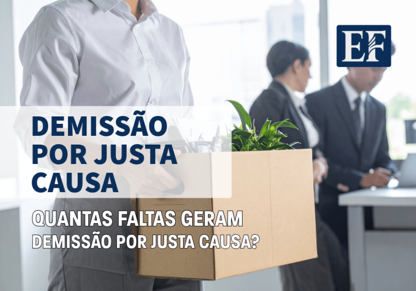 Quantas Faltas Geram Demissão Por Justa Causa?